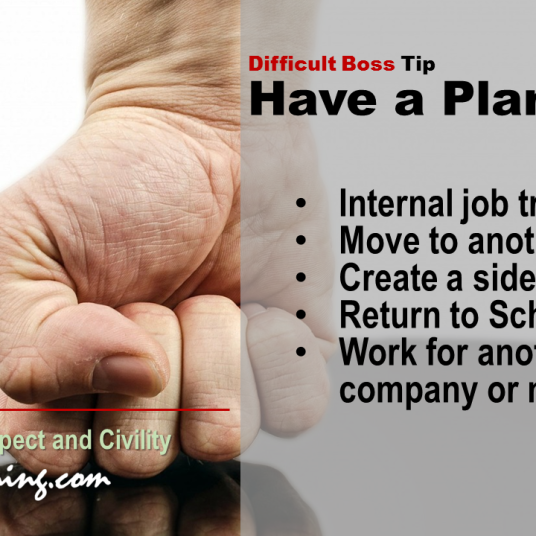 Workplace Bullying Tip | What is Your "Plan B" if It Doesn't Improve?